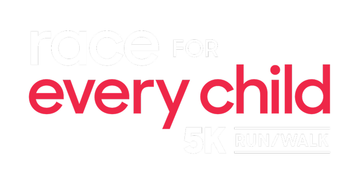 Text logo for race for every child 5K Run/Walk featuring every child in bold red, and the rest of the race for every child text in white on a light gray background.