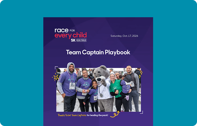 Cover of the 2026 Race for Every Child Team Captain Playbook featuring past participants at the Race for Every Child event.